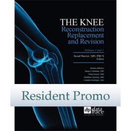 The Knee: Reconstruction, Replacement, and Revision - Resident Edition