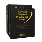 Maryland Corporate Practice and Forms: The Saul Ewing Arnstein & Lehr Manual