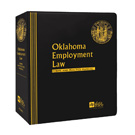 Oklahoma Employment Law: Forms and Practice Manual