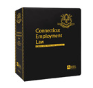 Connecticut Employment Law: Forms and Practice Manual 