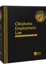Oklahoma Employment Law: Forms and Practice Manual