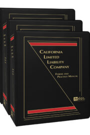 California Limited Liability Company: Forms and Practice Manual (Special Chapter on Nevada)